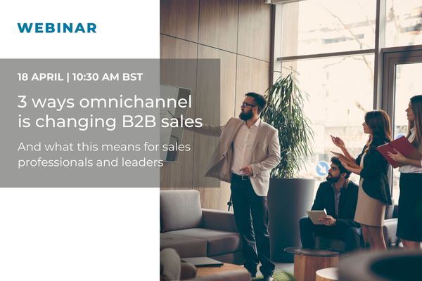 Web-image_Webinar_3-ways-omnichannel-is-changing-B2B-sales-1.jpg